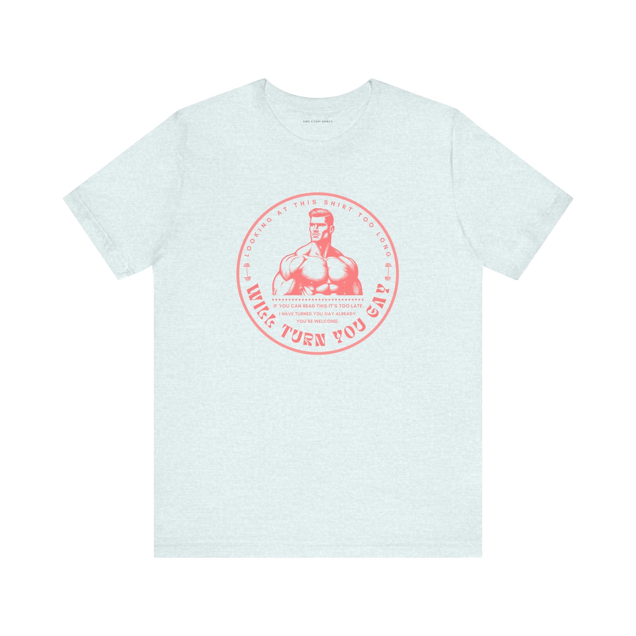 T-Shirt That Will Make You Gay Just From Looking At It