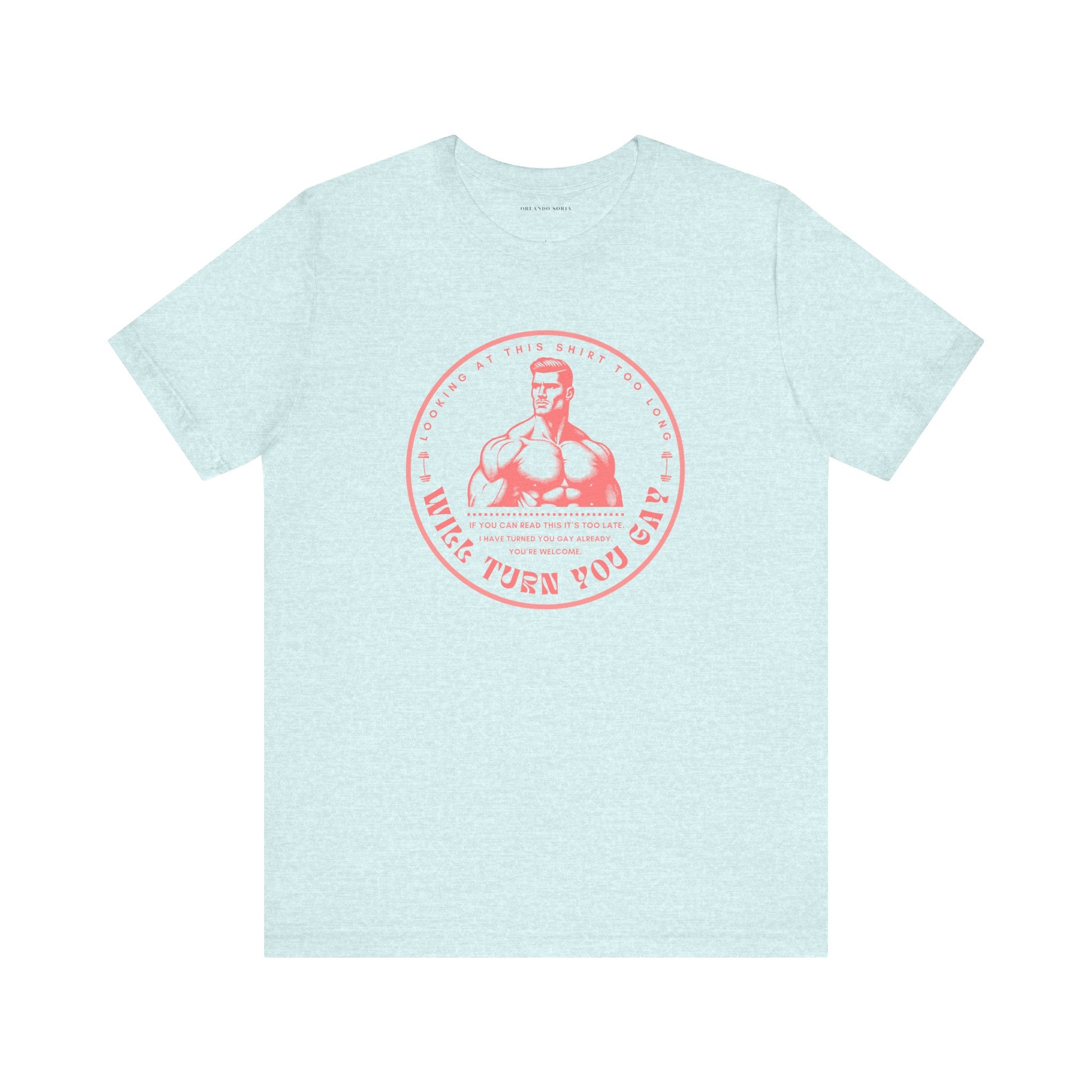 T-Shirt That Will Make You Gay Just From Looking At It