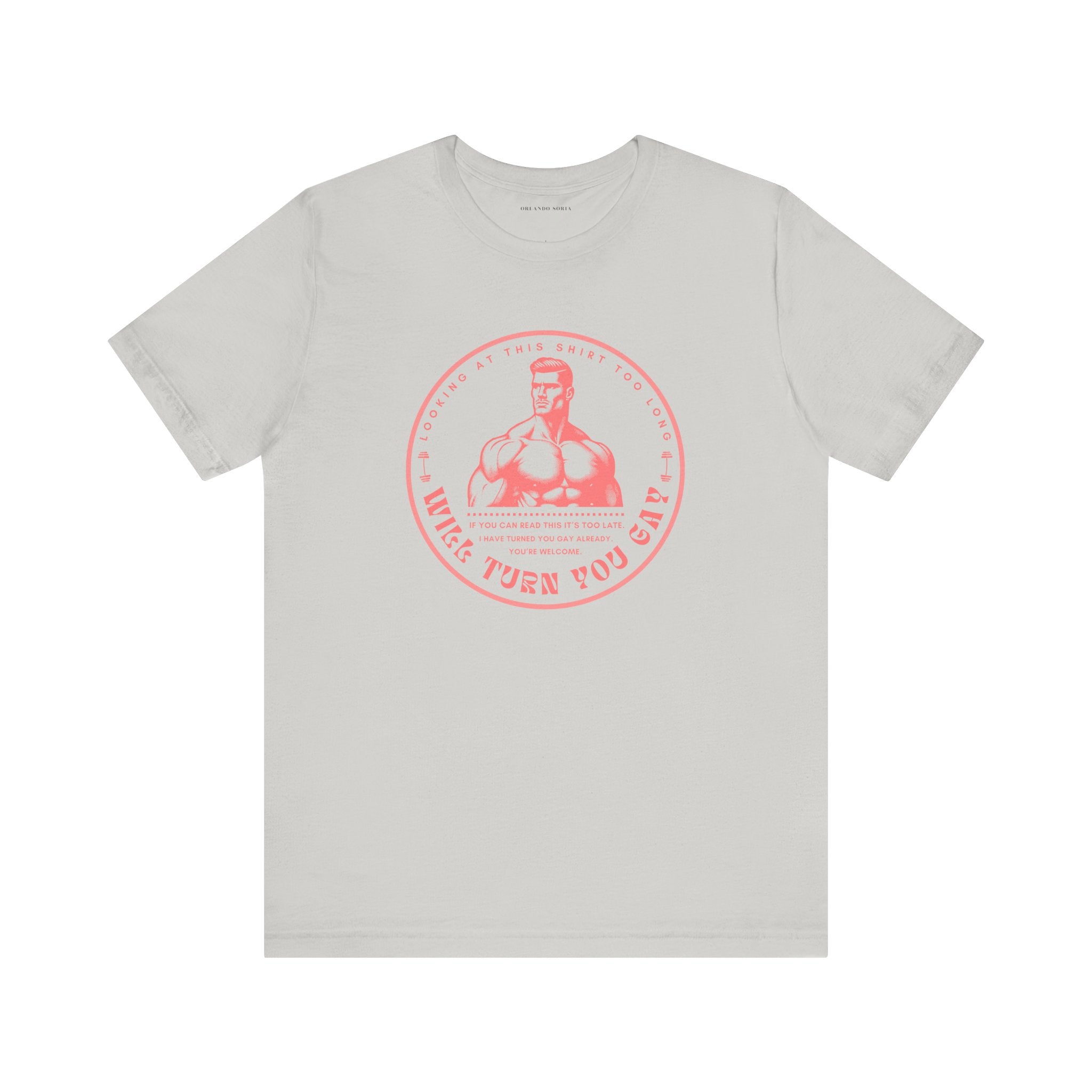 T-Shirt That Will Make You Gay Just From Looking At It