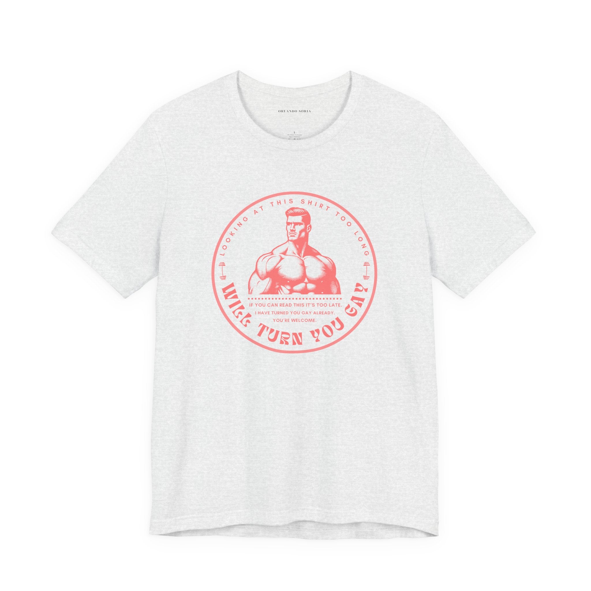 T-Shirt That Will Make You Gay Just From Looking At It