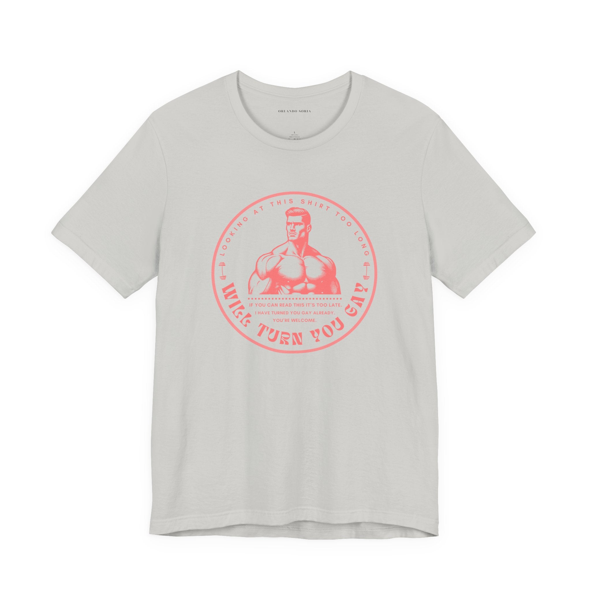 T-Shirt That Will Make You Gay Just From Looking At It
