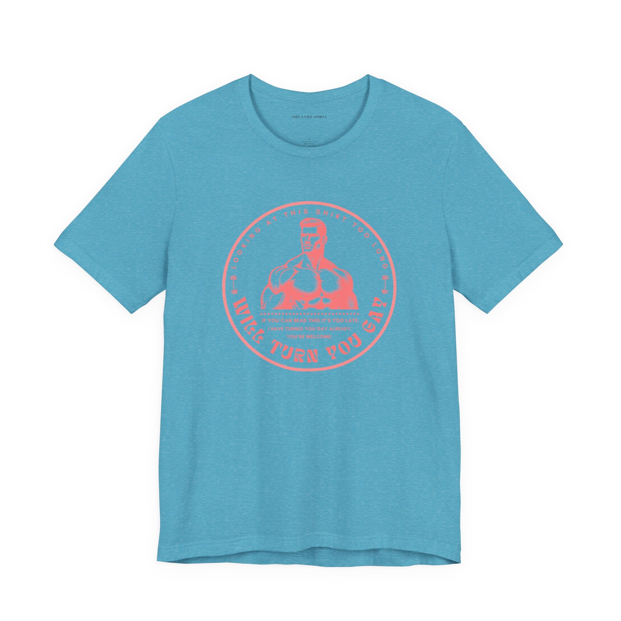 T-Shirt That Will Make You Gay Just From Looking At It
