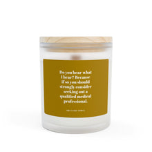 Load image into Gallery viewer, Christmas Trauma Candle, Do You Hear What I Hear? (11oz)
