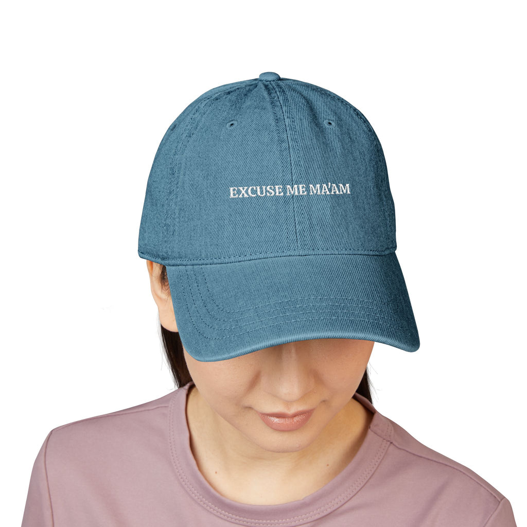 Excuse Me Ma'am Hat