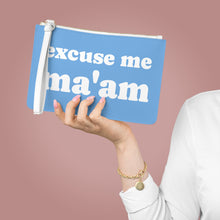 Load image into Gallery viewer, EXCUSE ME MA&#39;AM Clutch Bag

