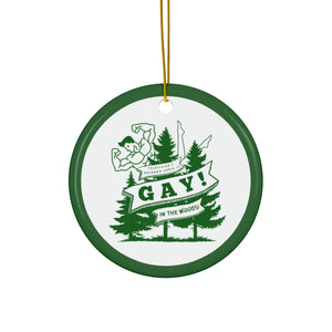 Gay In The Woods Ornament