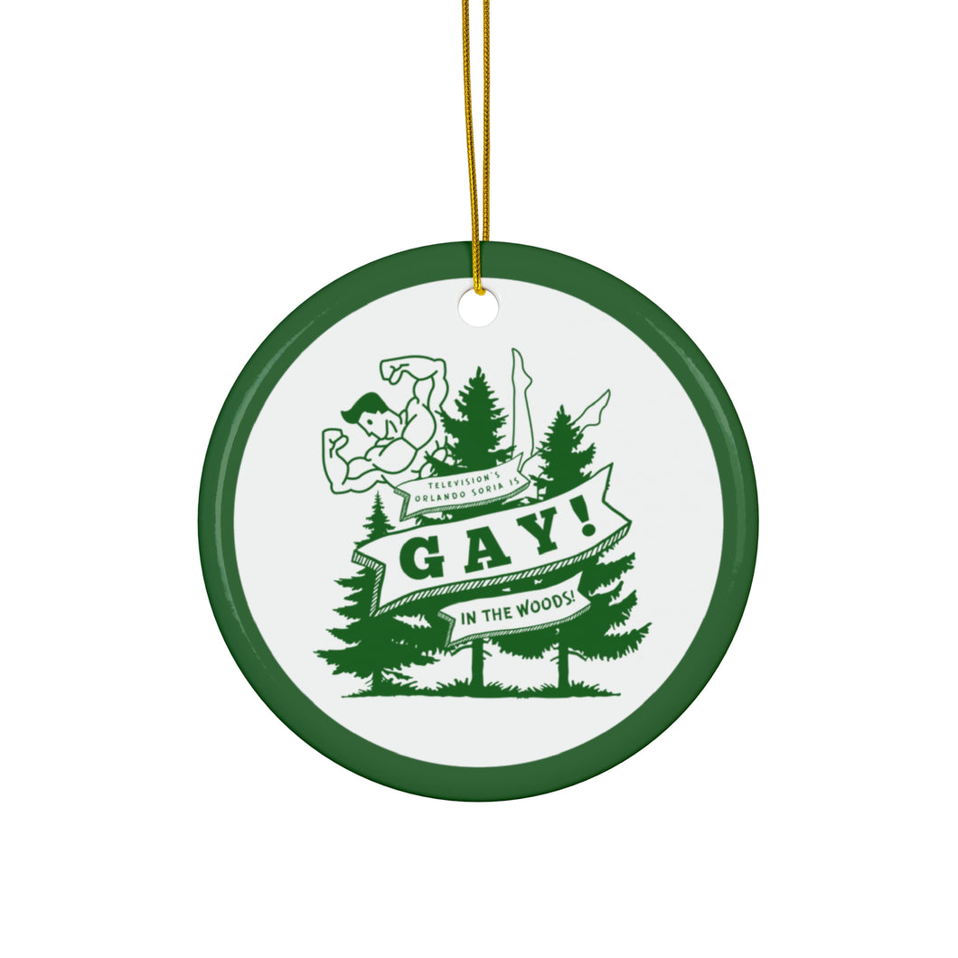 Gay In The Woods Ornament