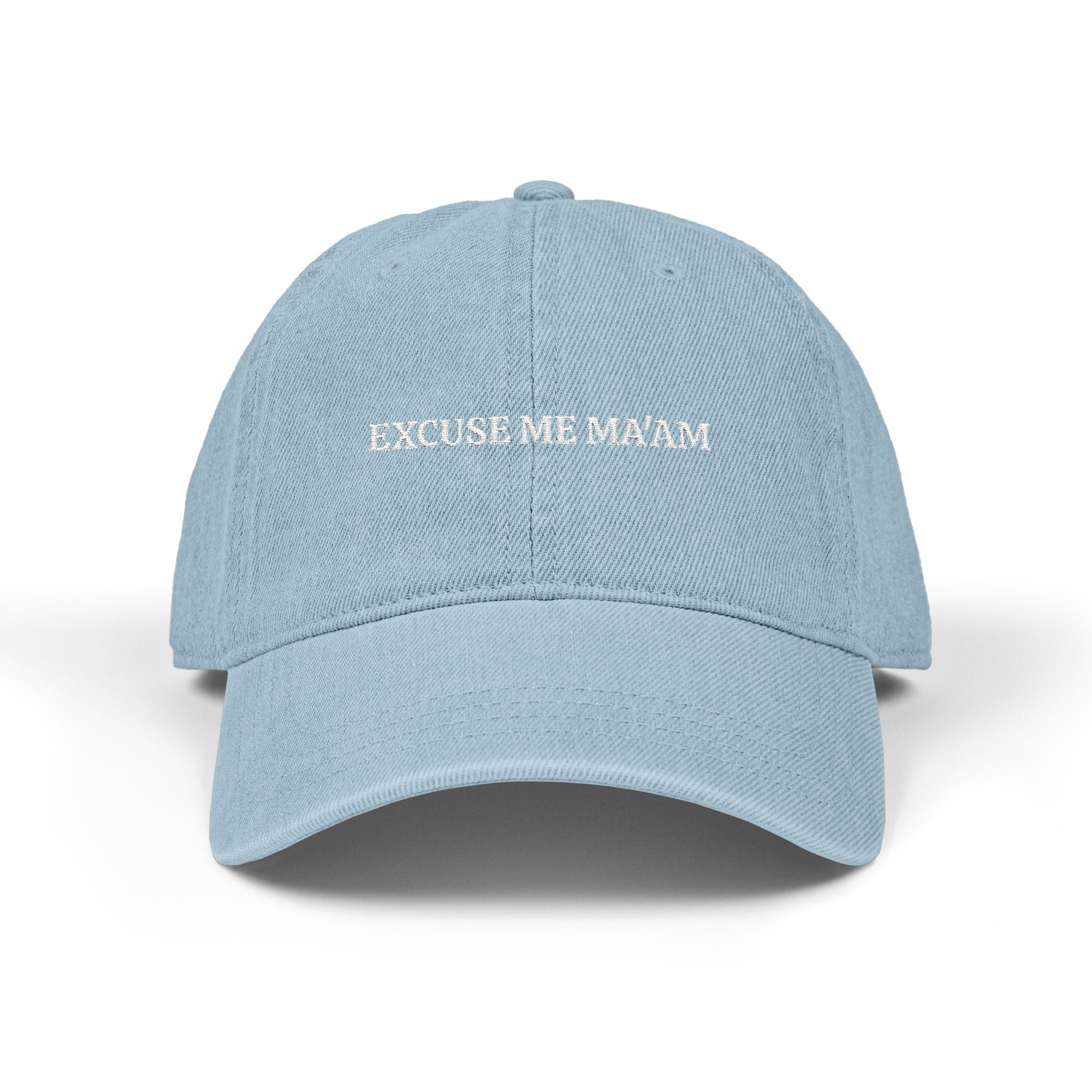 Excuse Me Ma'am Hat