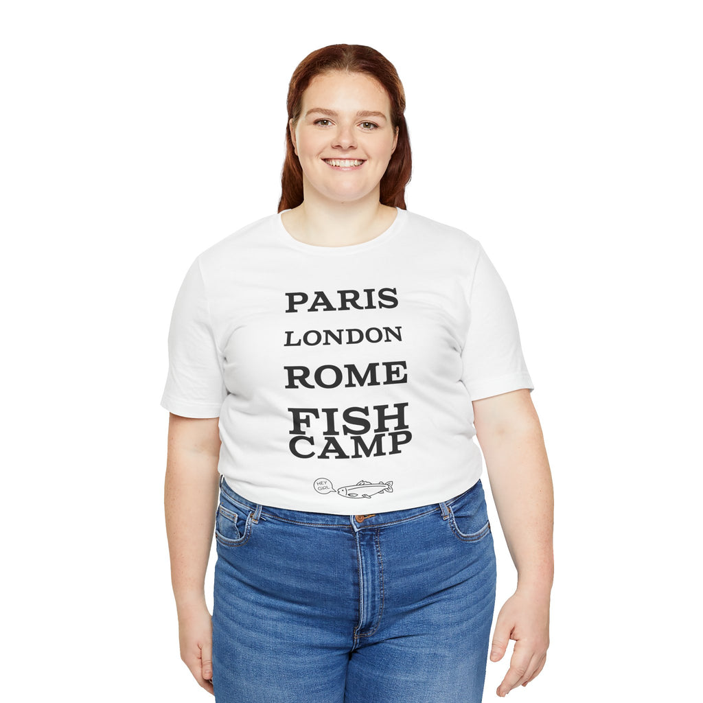 A T-Shirt That Proves Fish Camp Is The Best and Everywhere Else Is Gross