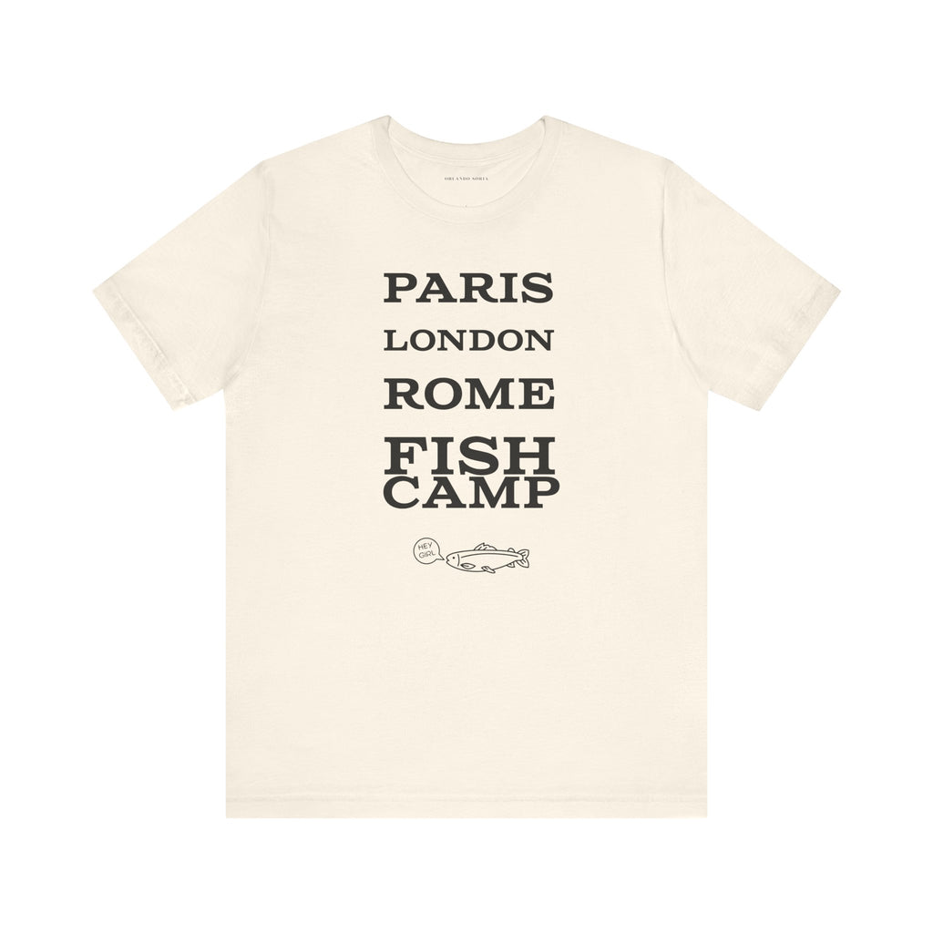 A T-Shirt That Proves Fish Camp Is The Best and Everywhere Else Is Gross