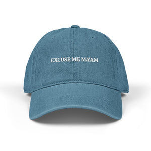 EXCUSE ME MA'AM - The Hat