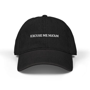 EXCUSE ME MA'AM - The Hat